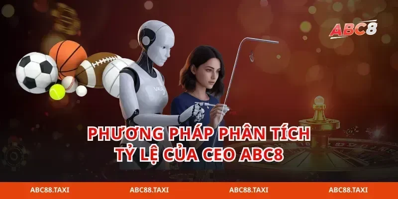Phương pháp phân tích tỷ lệ của ceo abc8
